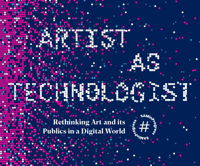 Banner for The Artist as Technologist